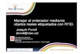 Manejar el ordenador mediante objetos reales etiquetados con RFID  (Bajo Coste Albacete-2012)