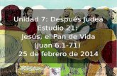 21 jesus el_pan_de_vida (Estudio Bíblico en el Evangelio de Juan)