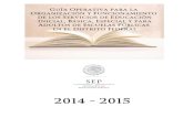 Guía operativa para la organización y funcionamiento de escuelas publicas 2014 2015 1