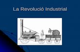 Unitat 2   La Revolució Industrial   Ca