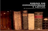 Exposición Diego Covarrubias, el humanista y sus libros. Estudio-catálogo