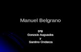 Manuel Belgrano Gonzalo Auguadra , Santino Ondarza