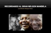 Recordando al gran Nelson Mandela. Manuel Mustafa