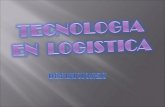 Tecnologia en  logistica