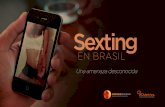 SEXTING EN BRASIL - UNA AMENAZA DESCONOCIDA