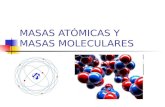 Masas AtóMicas Y Masas Moleculares