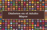 Diabetes Mellitus en el Adulto mayor