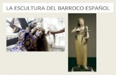 La escultura del barroco español