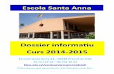 Dossier inici curs 2014 2015 - Escola Santa Anna
