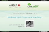 5to Encuentro del Ciclo Webinarios AMDIA - OM Latam "Marketing Móvil. De promesa a realidad"