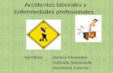 Accidentes laboral y enfermedades profesionales