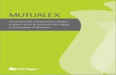 Mutualex - Normativa Legal y Reglamentaria Relativa al Seguro Social de Accidentes del Trabajo y Enfermedades Profesionales.