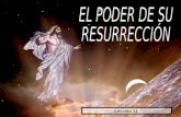 11 El poder de Su resurreccion SEF