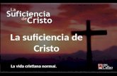 La suficiencia de cristo # 16