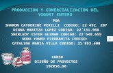 Proyecto final produccion y comercializacion del yogurt entero
