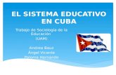 El sistema educativo en cuba