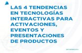 Las 4 tendencias en tecnología para activaciones, presentaciones de productos y eventos