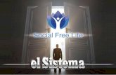 El sistema Social Free Life