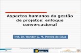 Aspectos Humanos da Gestao de Projetos - Enfoque Conversacional