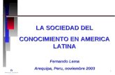 La Sociedad DeLa Sociedad del Conocimiento en Latino América