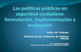 Politicas publicas en seguridad  ciudadana bolivia