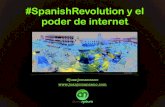 #Spanishrevolution y el poder de internet
