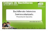 Presentación Bachillerato Intensivo Semiescolarizado (BIS)
