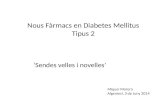 Nous fàrmacs en diabetis: sendes velles i novelles (per Miquel Morera)