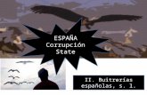 España corruption state 2. Buitrerías españolas, s. l.