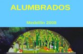 ALUMBRADOS MEDELLÍN 2008