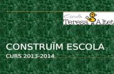 Presentació claustre Escola Teresa Altet 2013 2014
