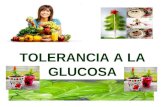 Tolerancia a la glucosa