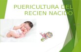 Puericultura del recién nacido