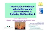 Promoción de hábitos saludables para la prevención de la Diabetes Mellitus y sus complicaciones
