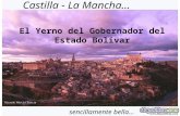 El Yerno del Gobernador del Estado Bolívar - Castilla, La Mancha