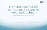 Lectura crítica de artículos y guías de práctica clínica