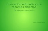 Portafolio de  evaluación - Innovación educativa con recursos abiertos