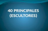 LOS 40 PRINCIPALES: 10 Escultores