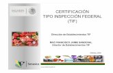 Certificación tipo inspección federal (TIF)