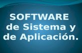 Software de sistema y aplicacion.