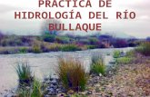 Práctica de hidrología del río bullaque