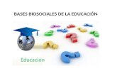 Bases biosociológicas de la educación