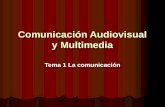 Comunicación audiovisual y multimedia