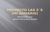 Proyecto las 5´s Jessica Echeverry M.