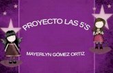 PROYECTO 5`S (MAYERLYN GOMEZ)