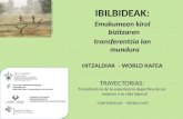 Ibilbideak / Trayectorias world cafe.