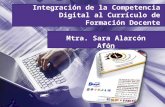 Integración de la competencia digital al currículo de formación docente