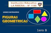 Figuras geometricas.Primaria. IE N° 1198. La Ribera. Aula de Innovaciones Pedagógicas.