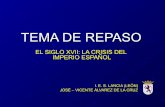 LA CRISIS DEL IMPERIO ESPAÑOL