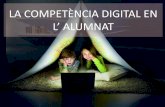 La competència digital en l'alumnat.